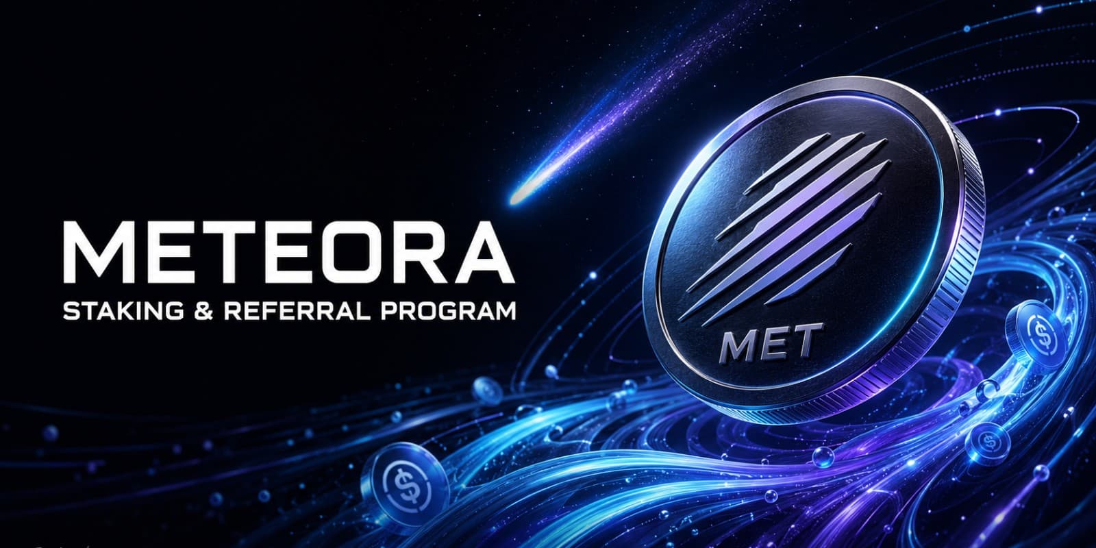 Introducing Meteora’s New Staking and Referral Program